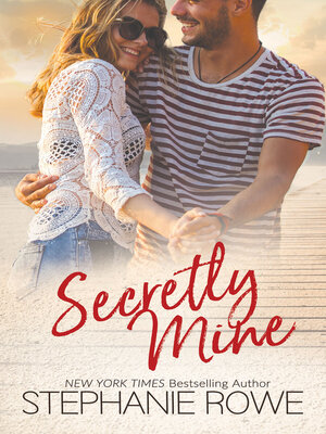 cover image of Secretly Mine (A Birch Crossing Novel)
